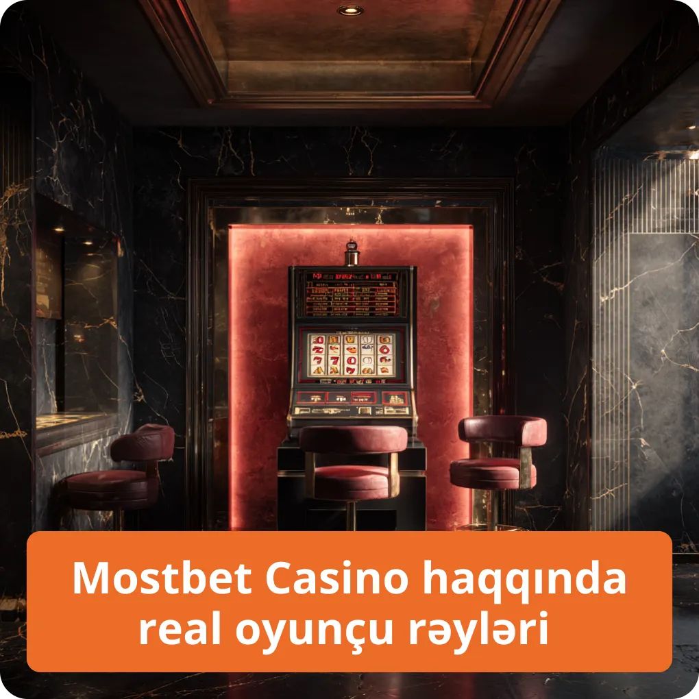 Mostbet Casino haqqında real oyunçu rəyləri